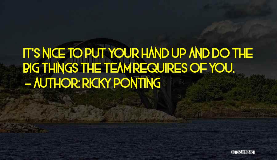 Ricky Ponting Quotes 1384168