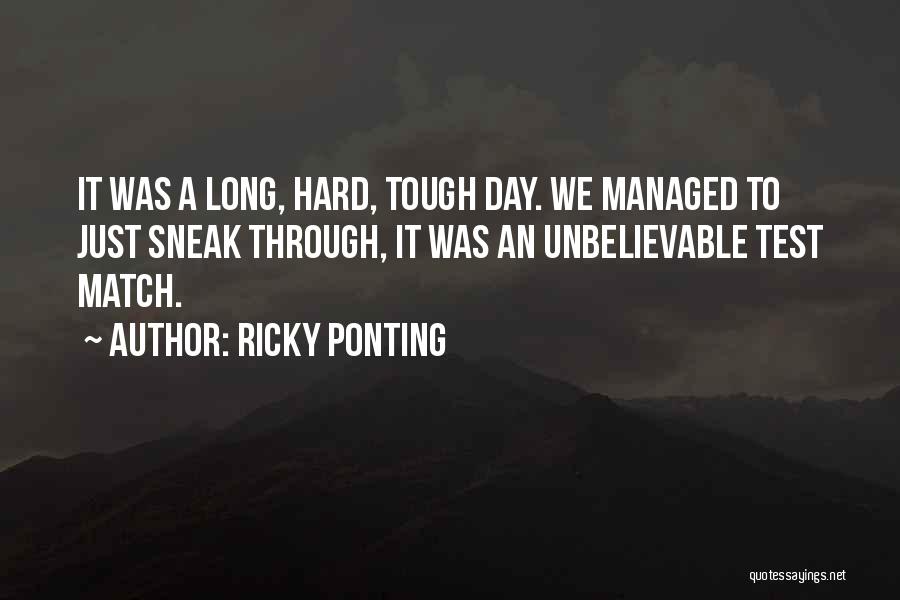 Ricky Ponting Quotes 1623447