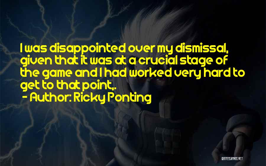 Ricky Ponting Quotes 236054