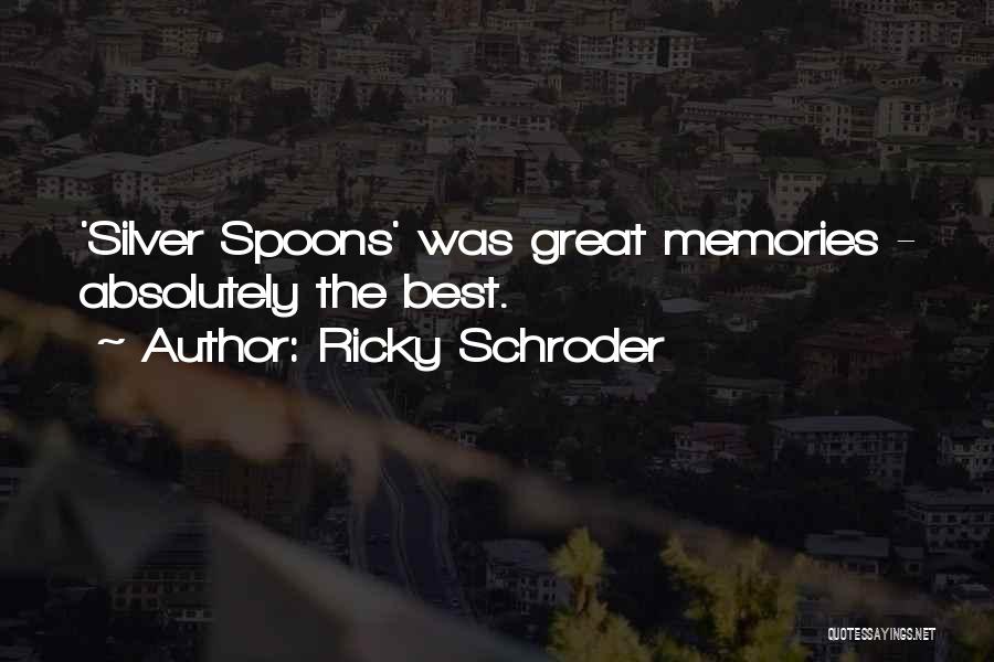 Ricky Schroder Quotes 1648510