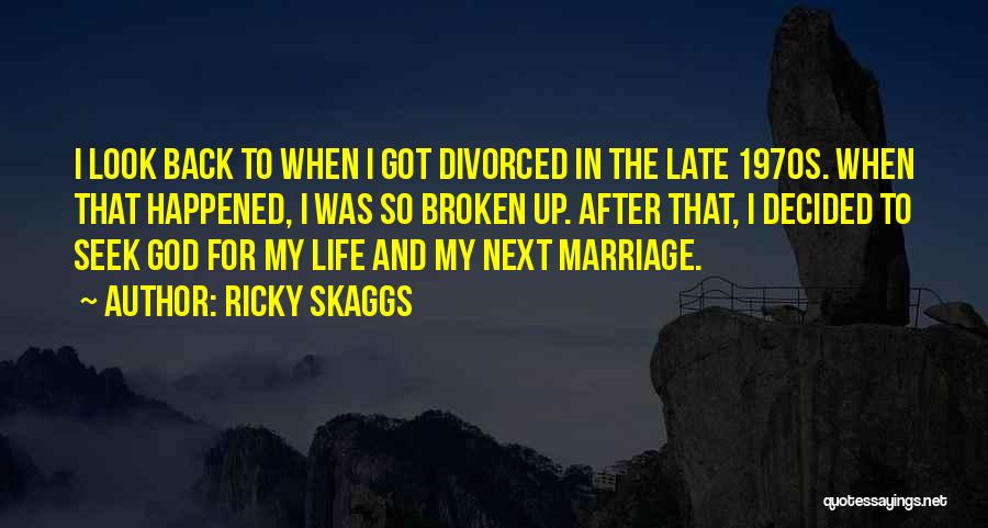 Ricky Skaggs Quotes 618471