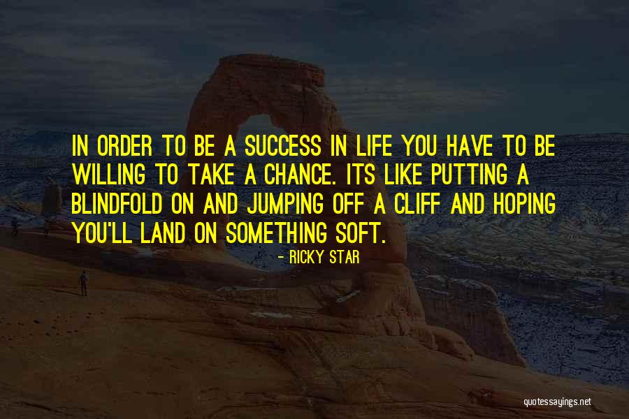 Ricky Star Quotes 336986 Ricky Star Quotes 336986