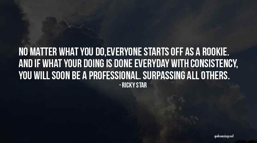 Ricky Star Quotes 653123