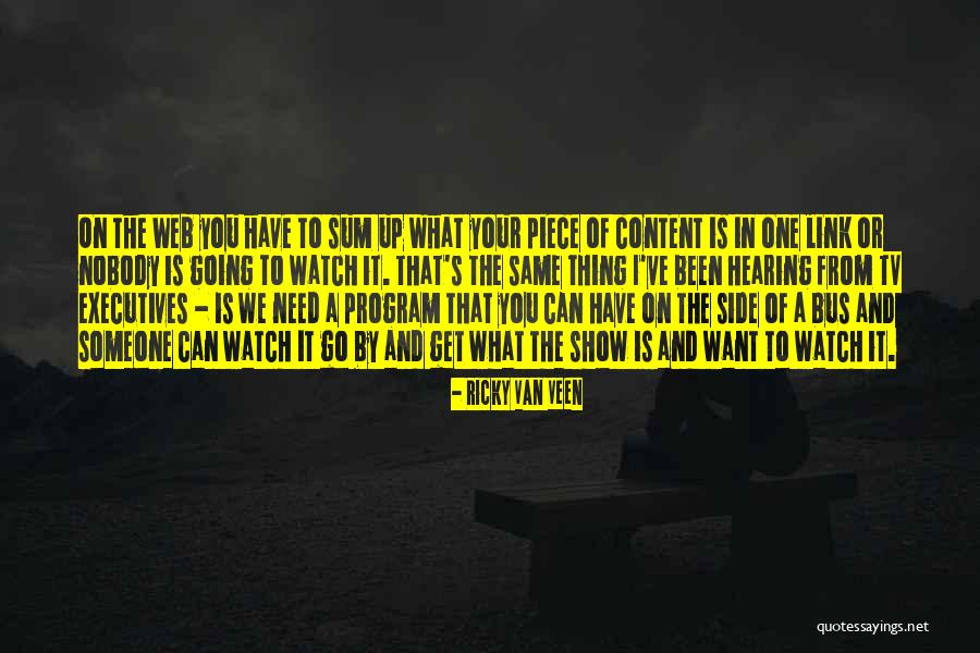 Ricky Van Veen Quotes 1083562 Ricky Van Veen Quotes 1083562