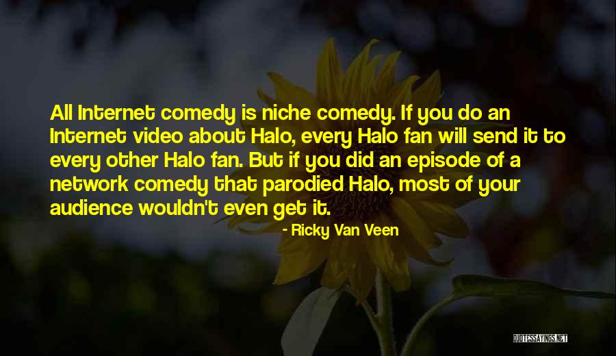 Ricky Van Veen Quotes 1853906