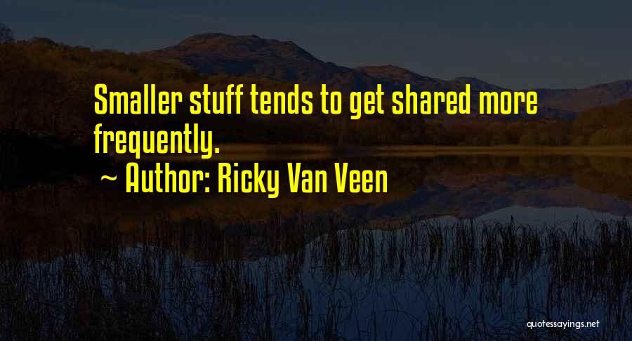 Ricky Van Veen Quotes 400156
