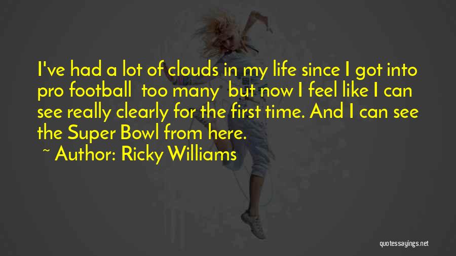 Ricky Williams Quotes 1089342