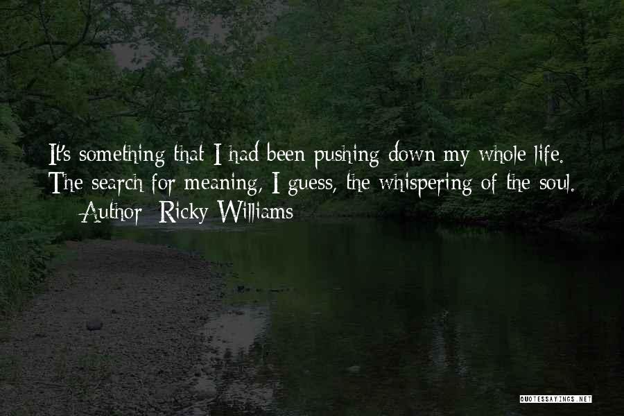 Ricky Williams Quotes 1179869