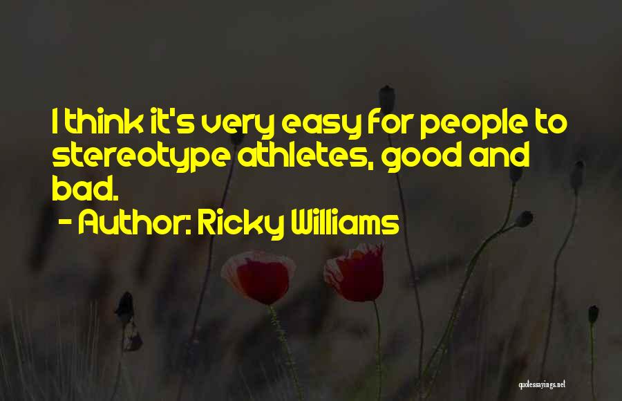 Ricky Williams Quotes 1695506