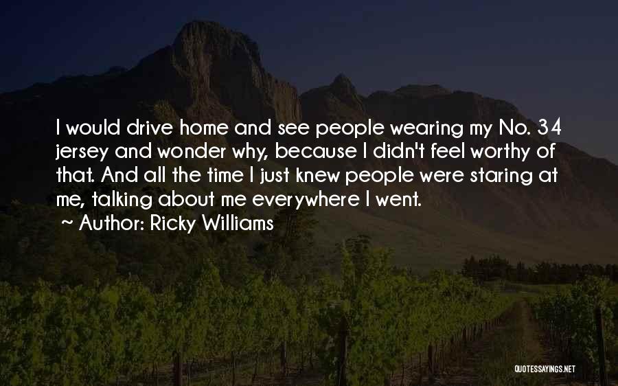 Ricky Williams Quotes 1951283