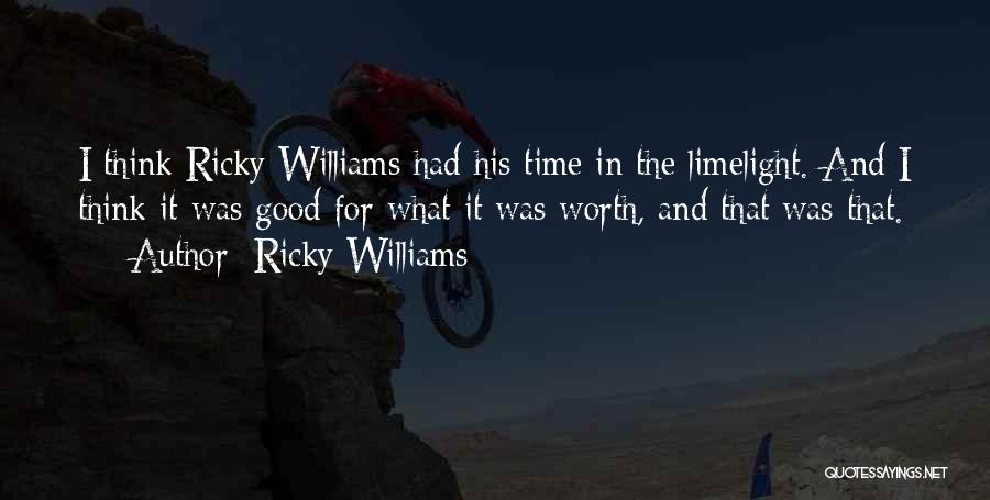 Ricky Williams Quotes 312953