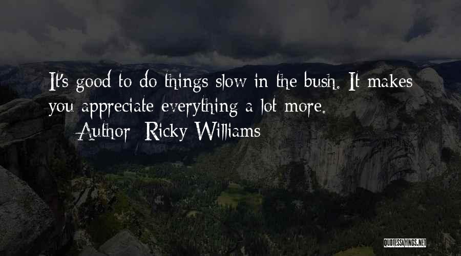 Ricky Williams Quotes 358279