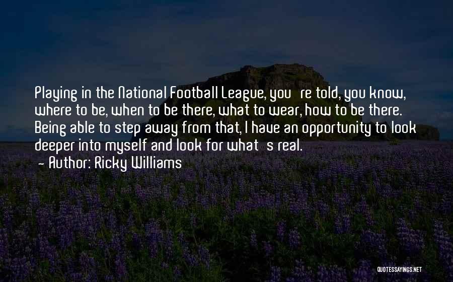 Ricky Williams Quotes 88111