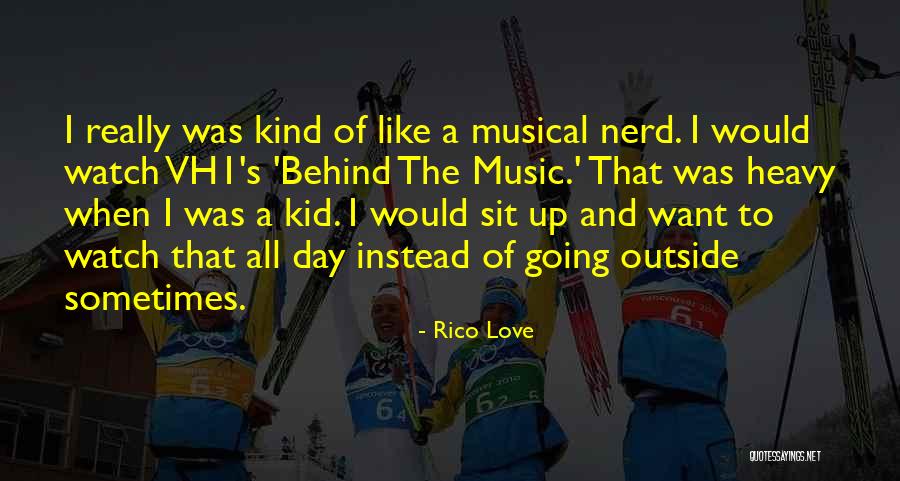Rico Love Quotes 792325 Rico Love Quotes 792325