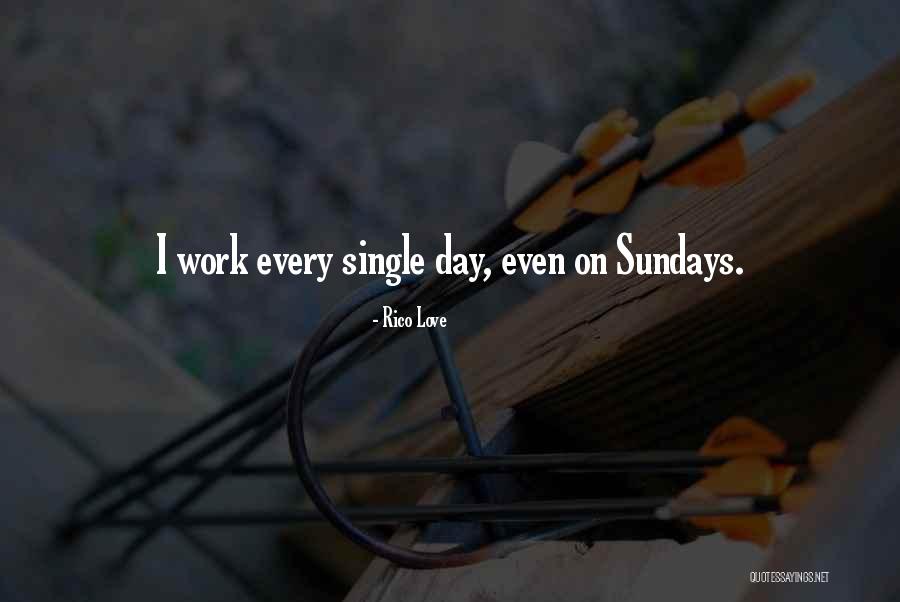 Rico Love Quotes 954216 Rico Love Quotes 954216