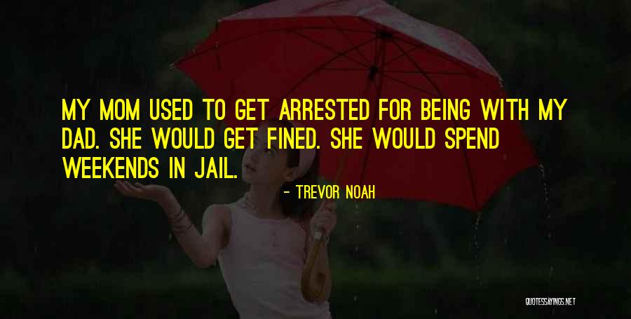 Ricominciare Wine Quotes By Trevor Noah Ricominciare Wine Quotes By Trevor Noah