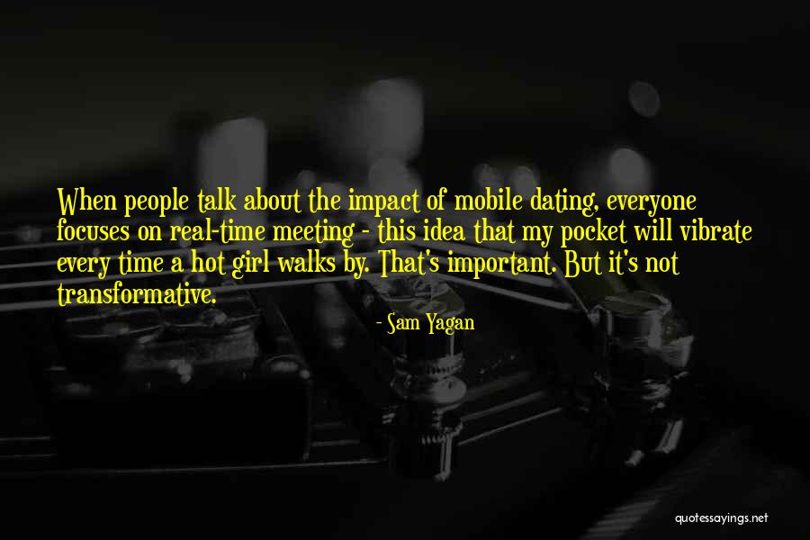 Riconoscere Quotes By Sam Yagan Riconoscere Quotes By Sam Yagan