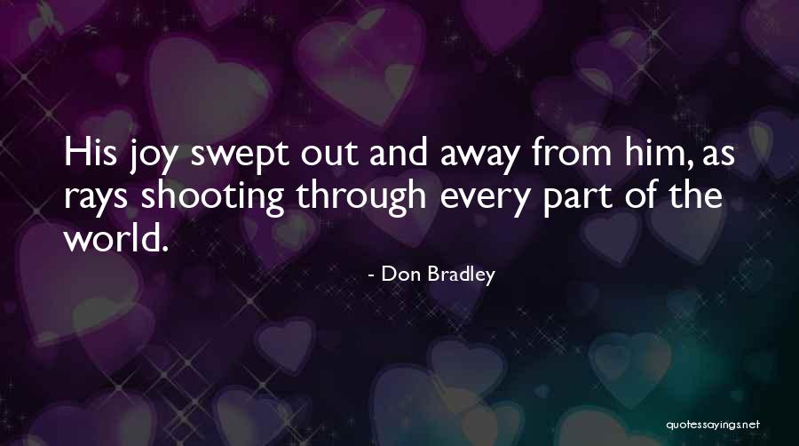 Riconoscere Una Quotes By Don Bradley Riconoscere Una Quotes By Don Bradley