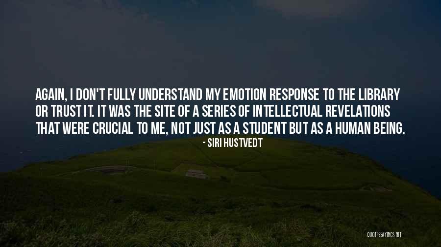 Riconoscere Una Quotes By Siri Hustvedt Riconoscere Una Quotes By Siri Hustvedt