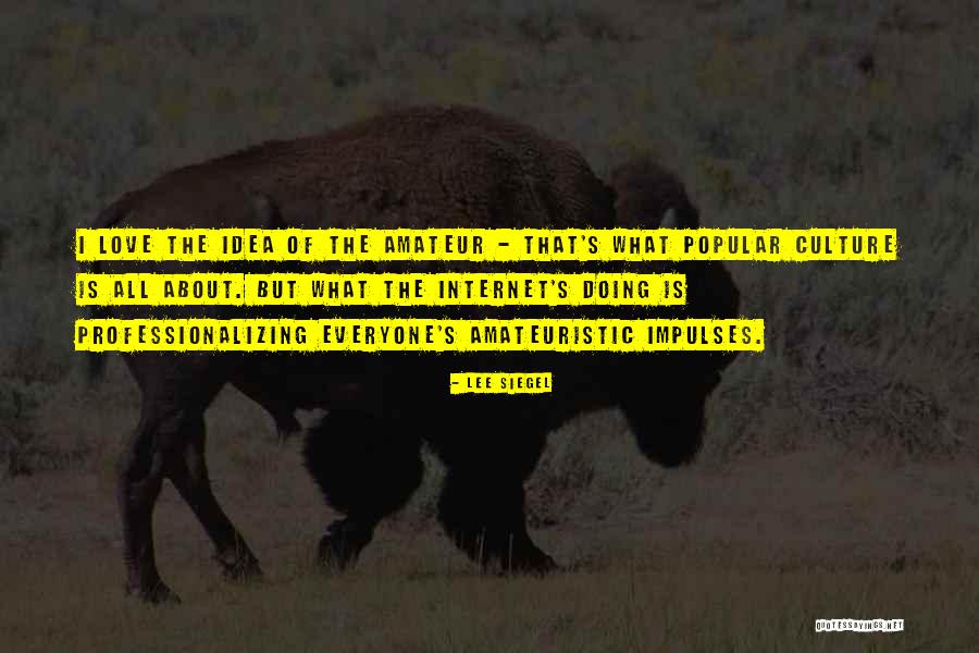 Ricopress Quotes By Lee Siegel Ricopress Quotes By Lee Siegel