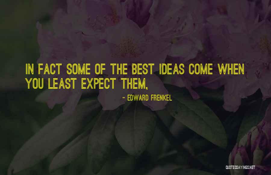 Ricottis Sandwich Quotes By Edward Frenkel Ricottis Sandwich Quotes By Edward Frenkel