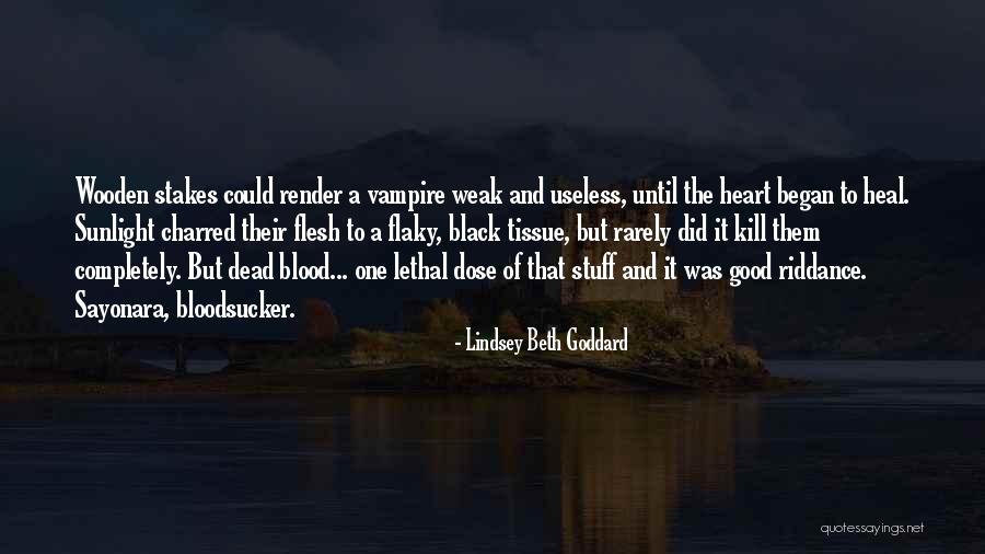 Riddance Quotes By Lindsey Beth Goddard Riddance Quotes By Lindsey Beth Goddard
