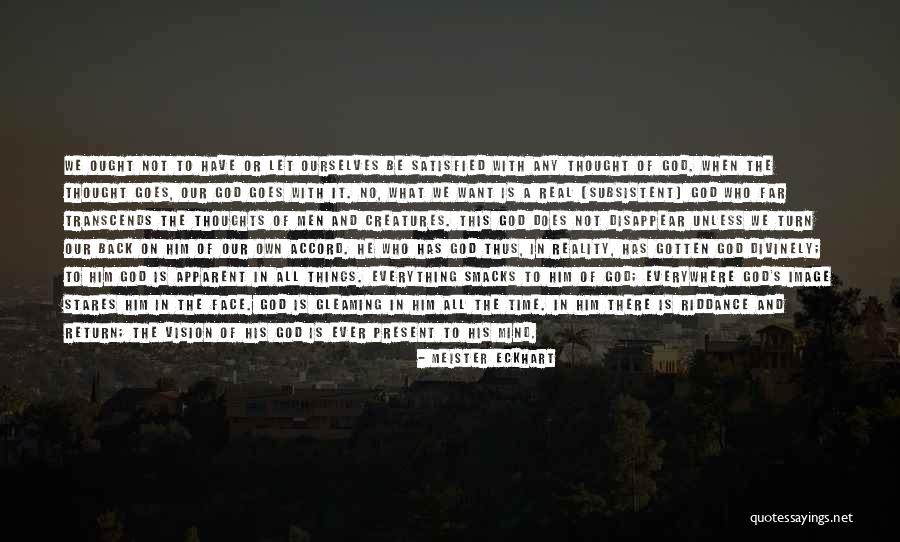 Riddance Quotes By Meister Eckhart Riddance Quotes By Meister Eckhart