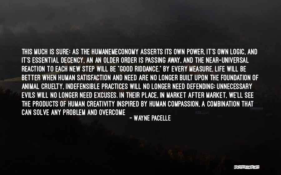 Riddance Quotes By Wayne Pacelle Riddance Quotes By Wayne Pacelle