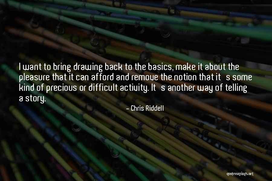 Riddell Quotes By Chris Riddell Riddell Quotes By Chris Riddell