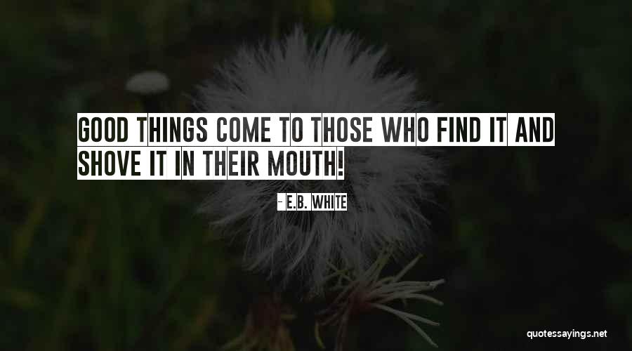 Riddick 2013 Quotes By E.B. White Riddick 2013 Quotes By E.B. White