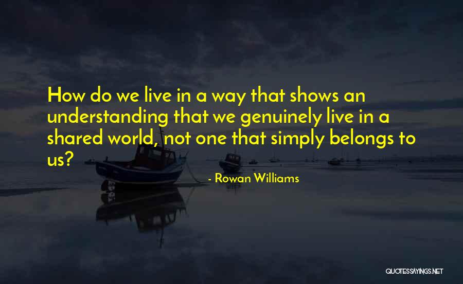 Riddimstream Quotes By Rowan Williams Riddimstream Quotes By Rowan Williams