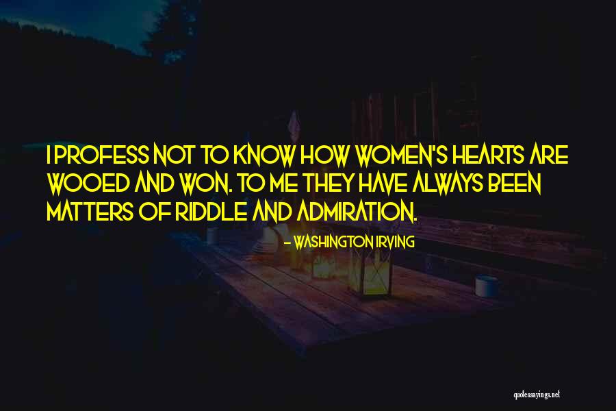 Riddle Love Quotes By Washington Irving Riddle Love Quotes By Washington Irving