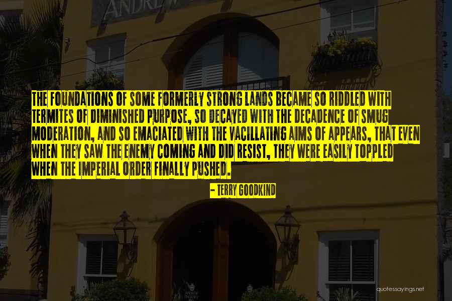 Riddled With Quotes By Terry Goodkind Riddled With Quotes By Terry Goodkind