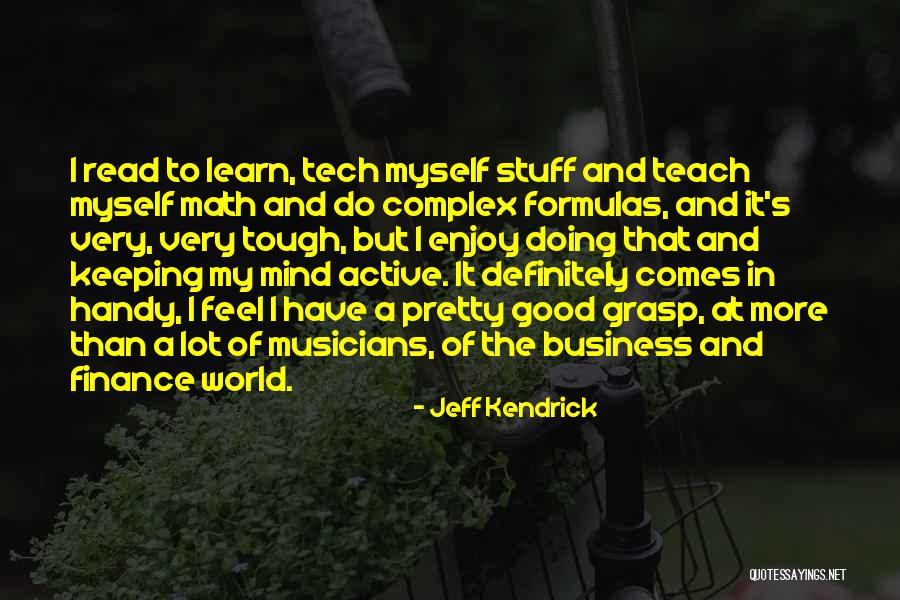 Riddly Quotes By Jeff Kendrick Riddly Quotes By Jeff Kendrick