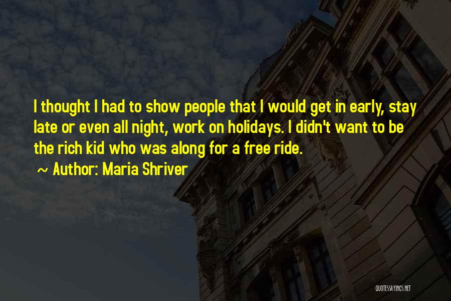 Ride Along Quotes By Maria Shriver