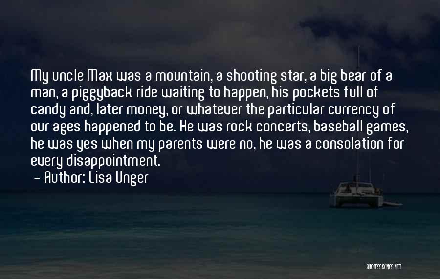 Ride For My Man Quotes By Lisa Unger