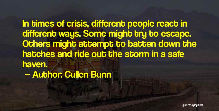 Ride Out Quotes By Cullen Bunn