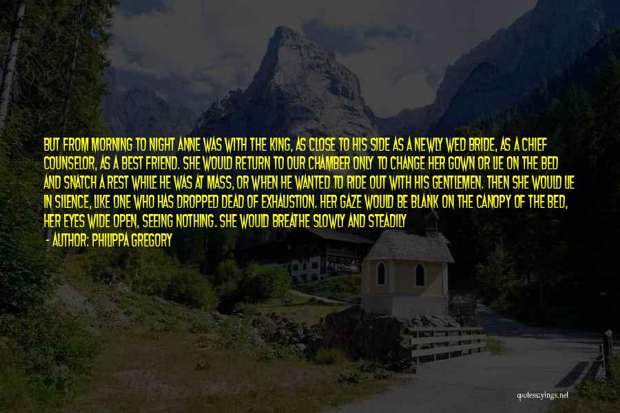 Ride Out Quotes By Philippa Gregory