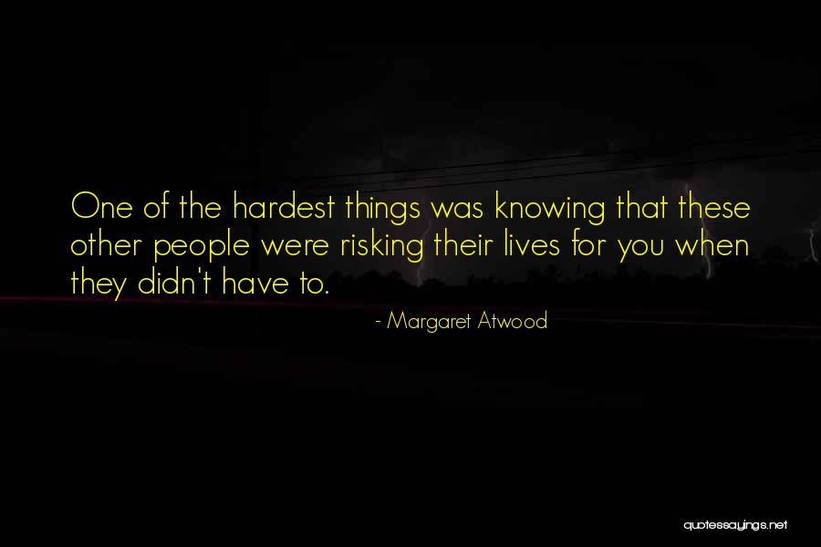 Rideau Winery Quotes By Margaret Atwood Rideau Winery Quotes By Margaret Atwood