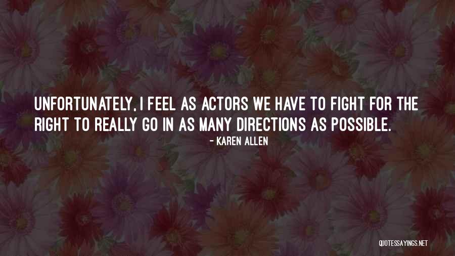Ridehero Quotes By Karen Allen Ridehero Quotes By Karen Allen