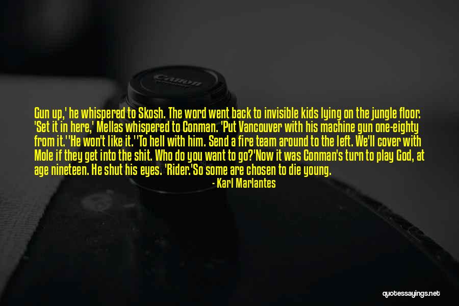 Rider Die Quotes By Karl Marlantes Rider Die Quotes By Karl Marlantes
