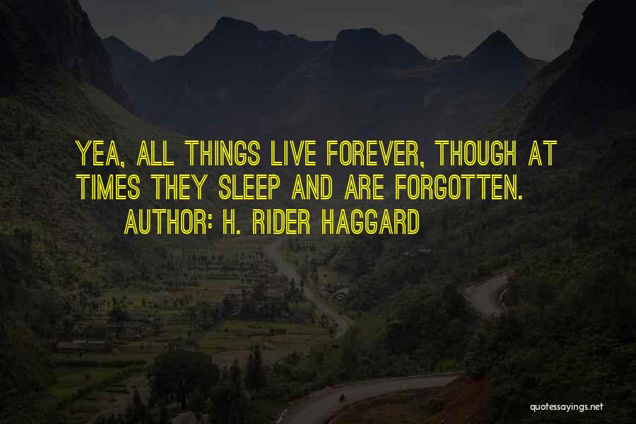 Rider Haggard Quotes By H. Rider Haggard