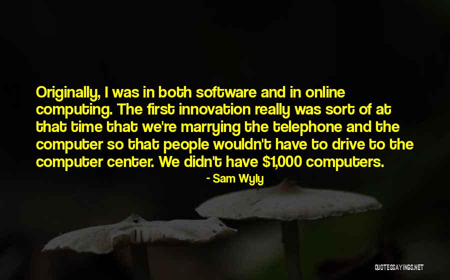 Ridevango Quotes By Sam Wyly Ridevango Quotes By Sam Wyly