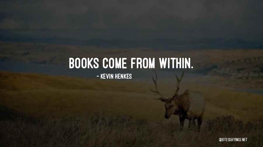 Ridgely Quotes By Kevin Henkes Ridgely Quotes By Kevin Henkes