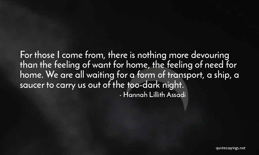 Ridgepole Quotes By Hannah Lillith Assadi Ridgepole Quotes By Hannah Lillith Assadi