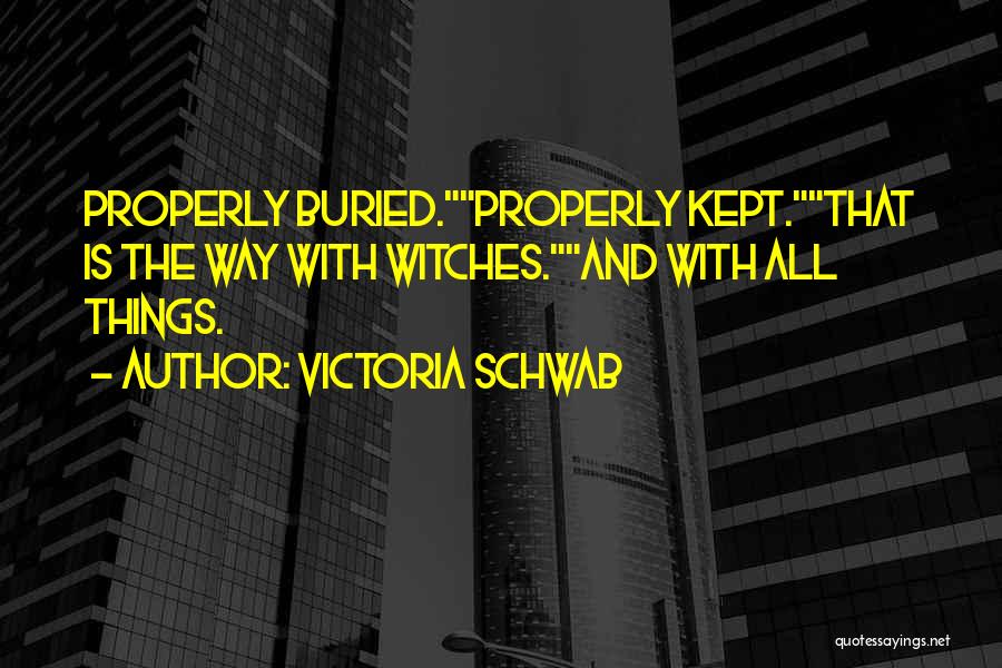 Ridgid Quotes By Victoria Schwab