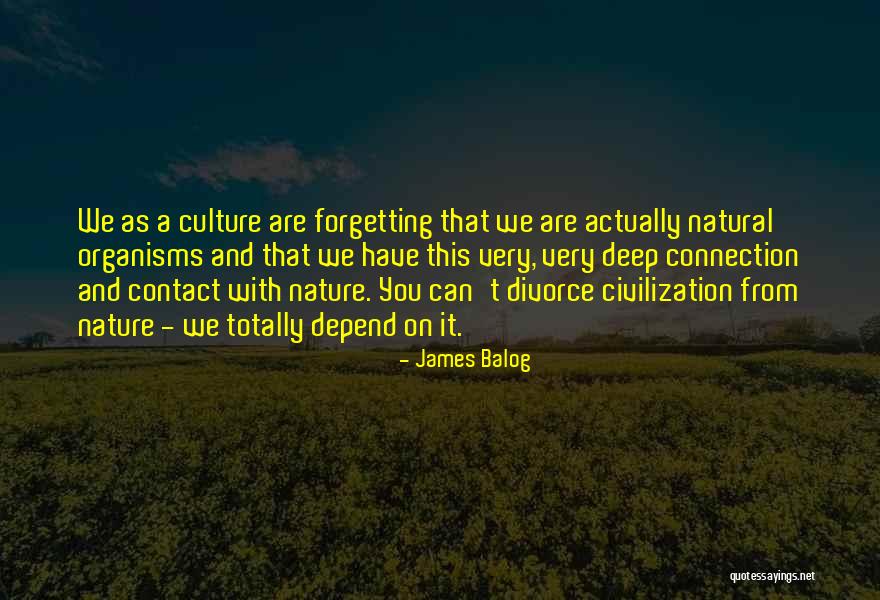 Ridgway Famous Quotes By James Balog Ridgway Famous Quotes By James Balog