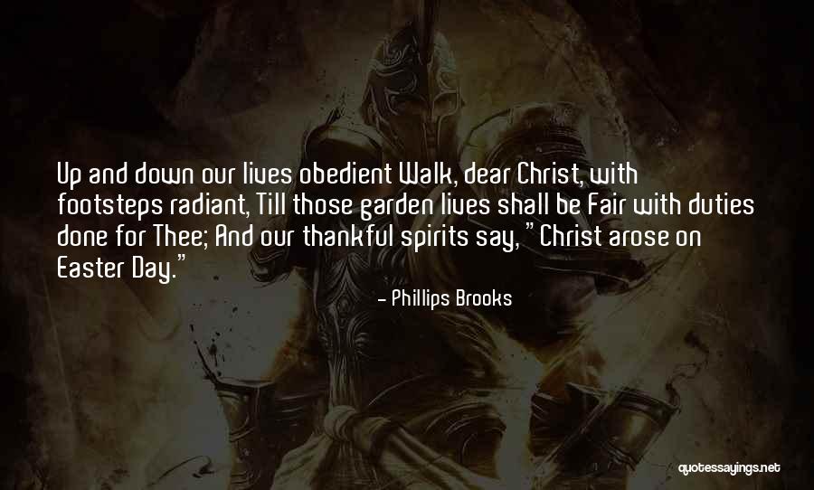 Ridicat Cu Mana Quotes By Phillips Brooks Ridicat Cu Mana Quotes By Phillips Brooks