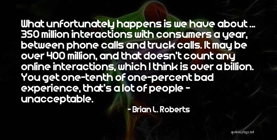 Ridicolosamente Quotes By Brian L. Roberts Ridicolosamente Quotes By Brian L. Roberts