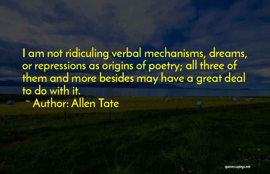 Ridiculing Quotes By Allen Tate